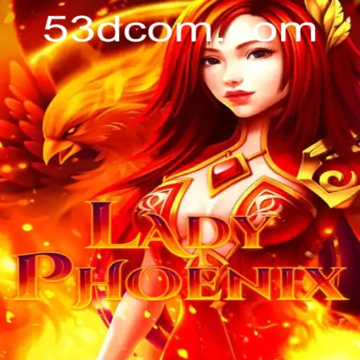 Explorando a Fascinante Jornada de LadyPhoenix em 53D.COM